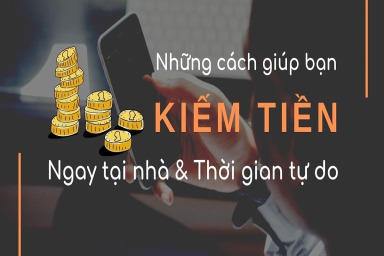 cách kiếm tiền tại nhà
